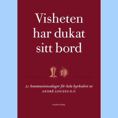 Visheten har dukat sitt bord Visheten har dukat sitt bord